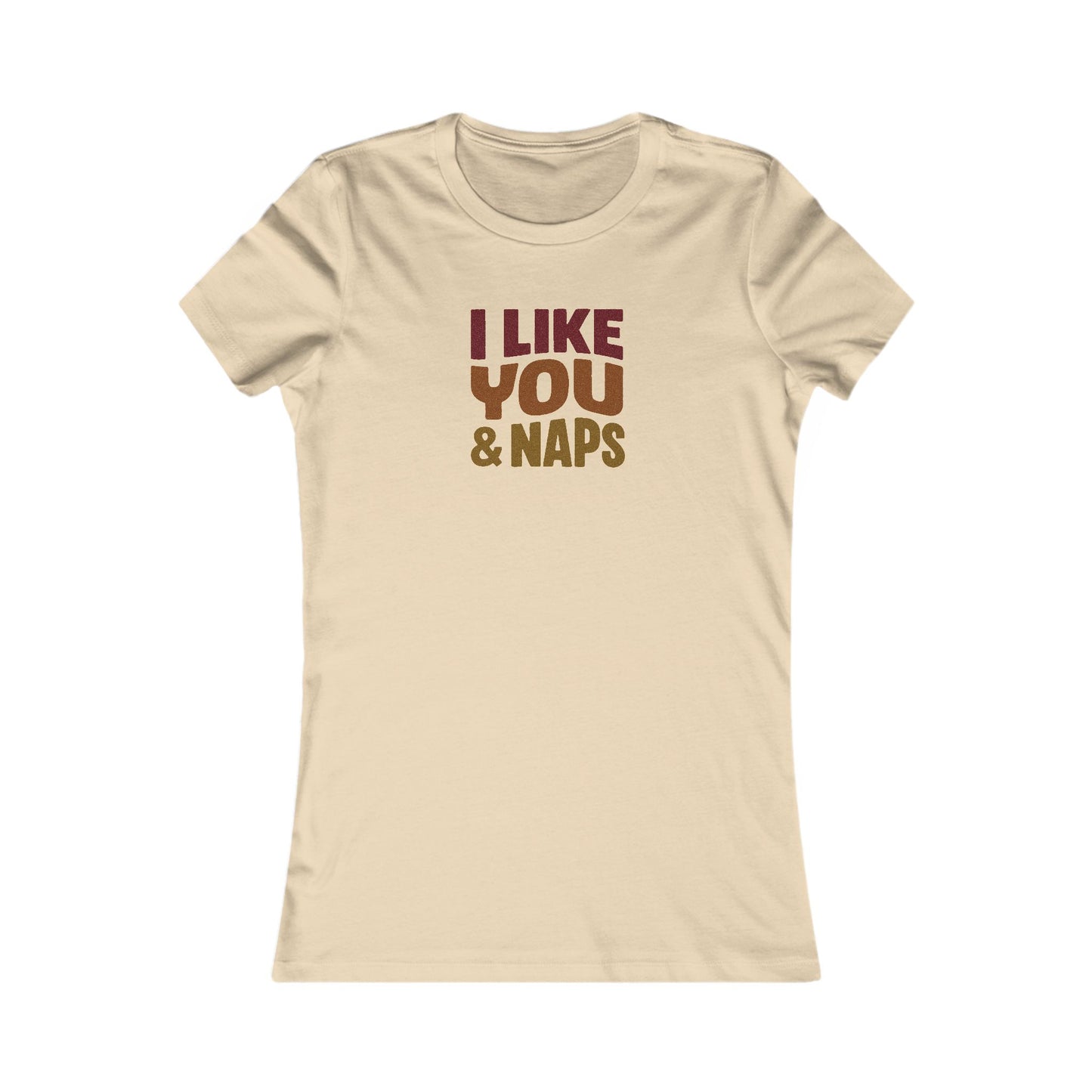 I Like You & Naps (Warm Gradient) — Retro Loungewear Women's Tee (Light)