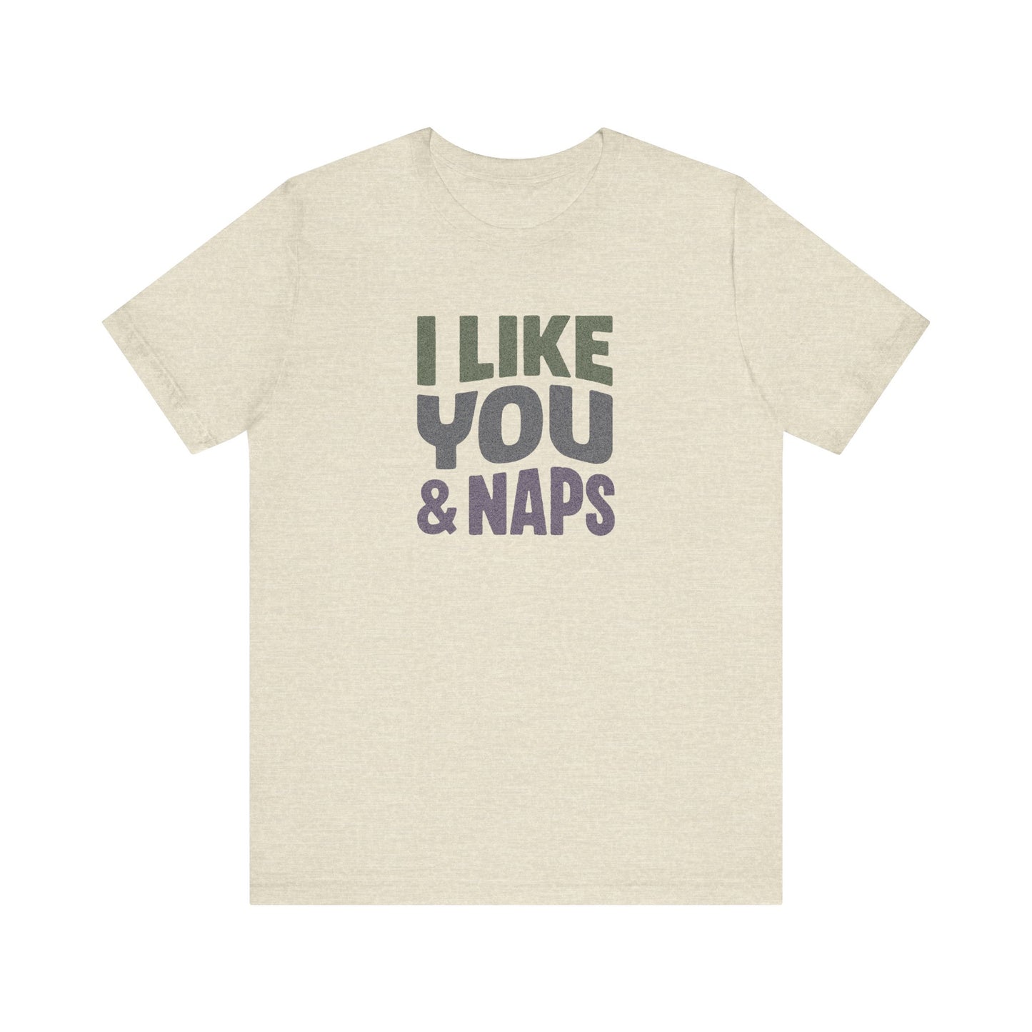 I Like You & Naps (Cool Gradient) — Retro Loungewear Tee (Light)