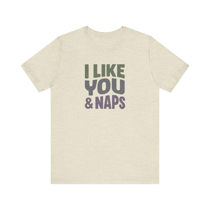 I Like You & Naps (Cool Gradient) — Retro Loungewear Tee (Light)