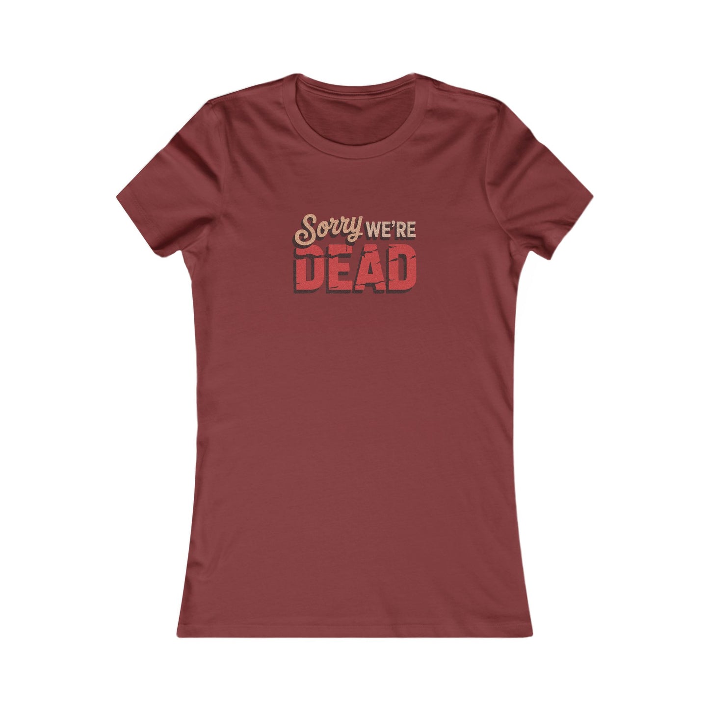 Sorry We’re Dead — Zombie Halloween Sign Retro Women's Tee (Dark)
