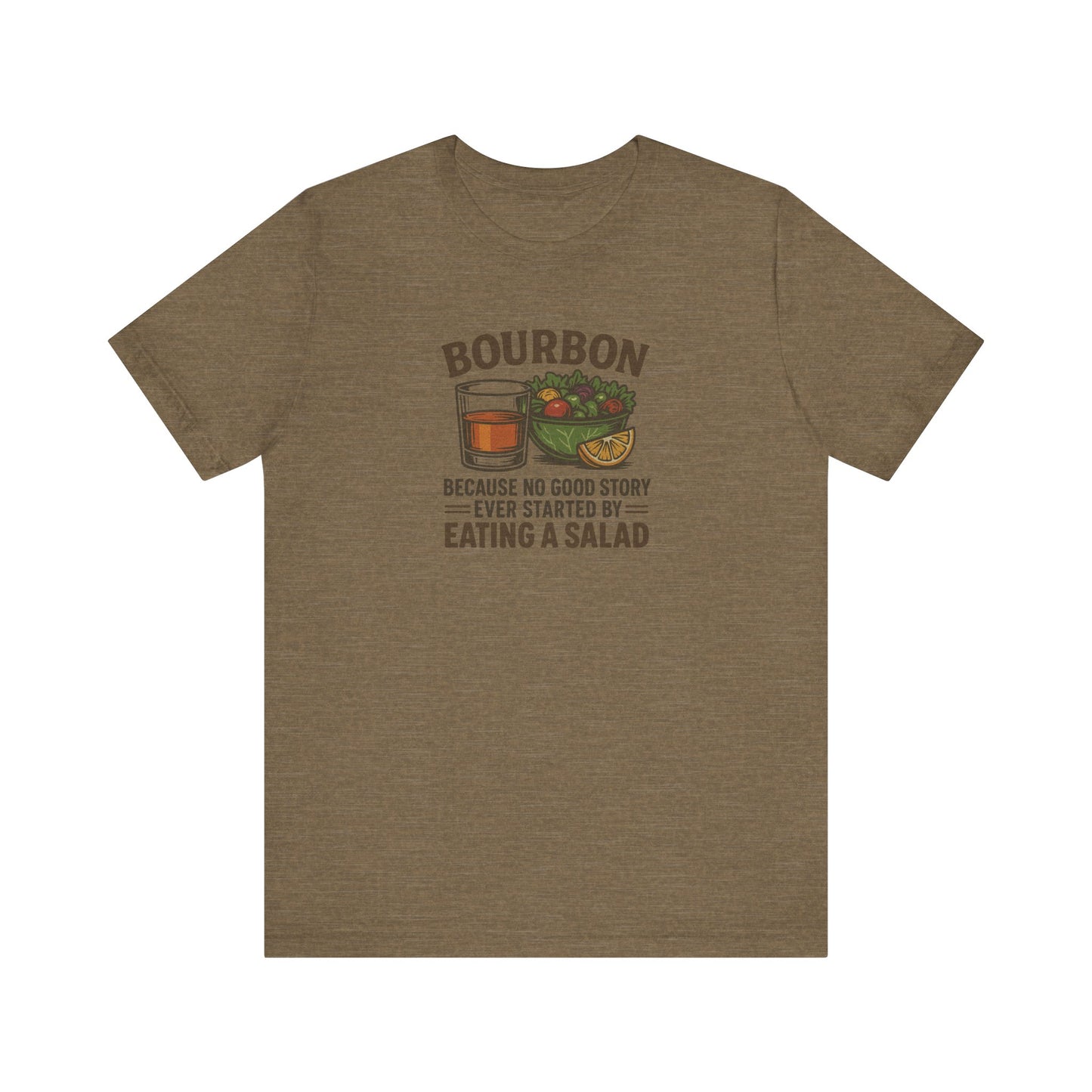 Bourbon > Eating a Salad — Retro Graphic Tee (Light)