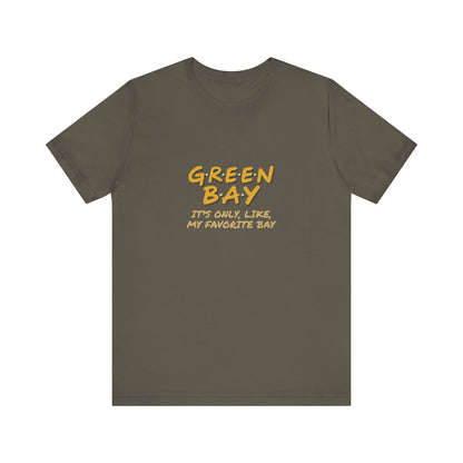 Green Bay (My Favorite Bay) — Phoebe Buffay Football Tee (Dark)