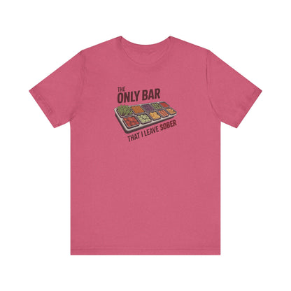 The Only Bar That I Leave Sober – Salad Bar Retro Tee (Light)