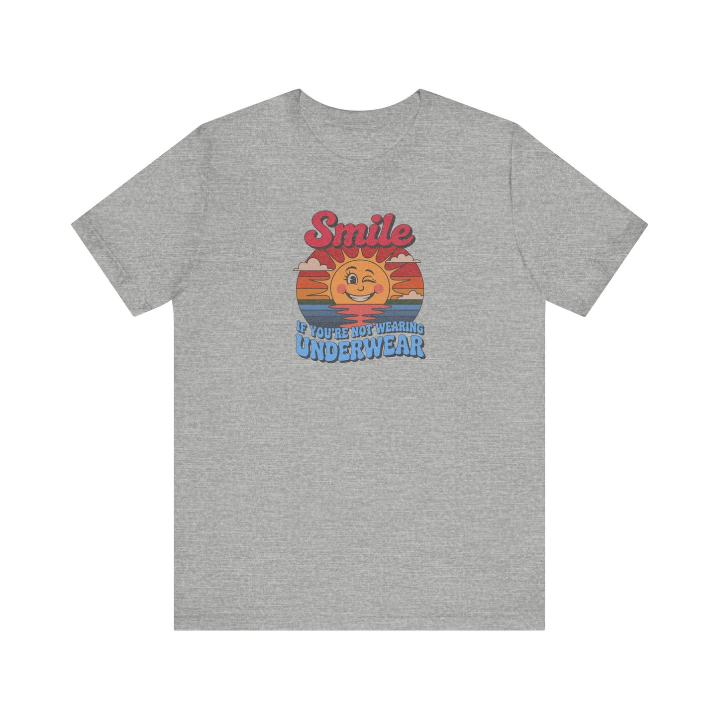 Smile If You’re Not Wearing Underwear — Retro Tee (Light)