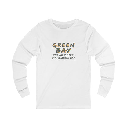 Green Bay (My Favorite Bay) — Phoebe Buffay Football Long Sleeve (Light)