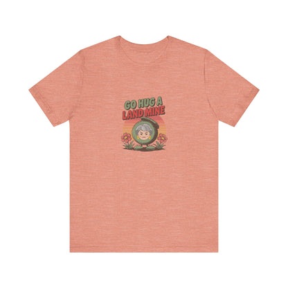 Go Hug a Land Mine — Dorothy Zbornak Retro Tee (Light)