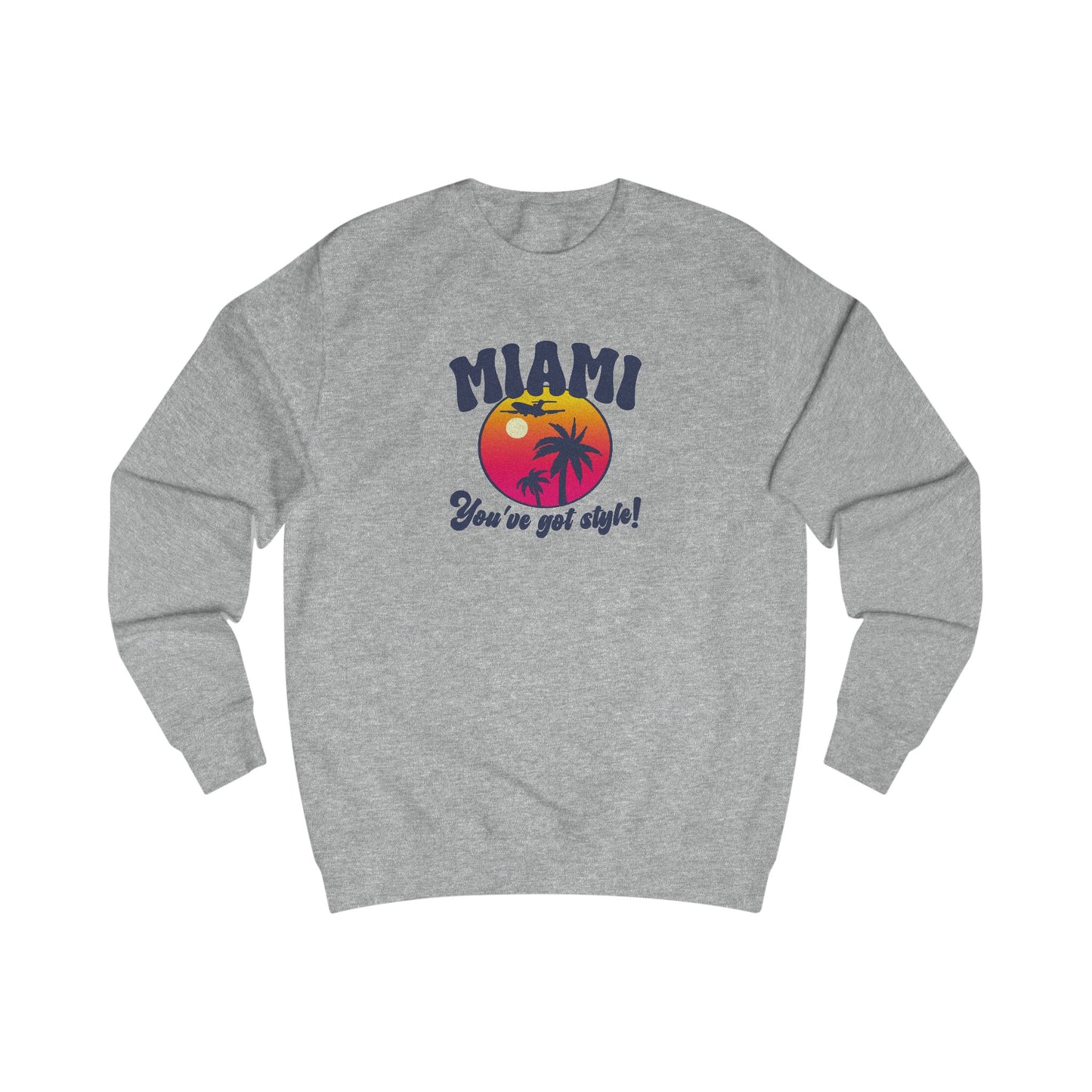 Miami, You've Got Style! — Golden Girls Retro Sweatshirt (Light)