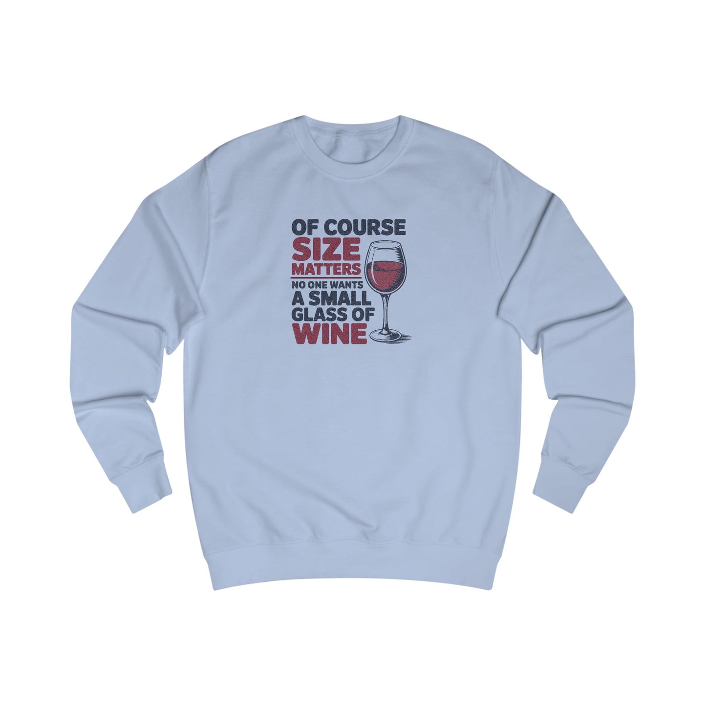 Big Glass Energy — Wine Lover Retro Sweatshirt (Light)