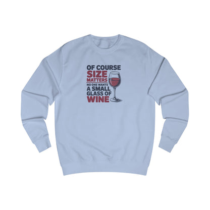 Big Glass Energy — Wine Lover Retro Sweatshirt (Light)