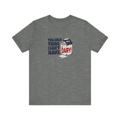 Can’t Have Dairy — Friends Jill Green Retro Tee (Light)