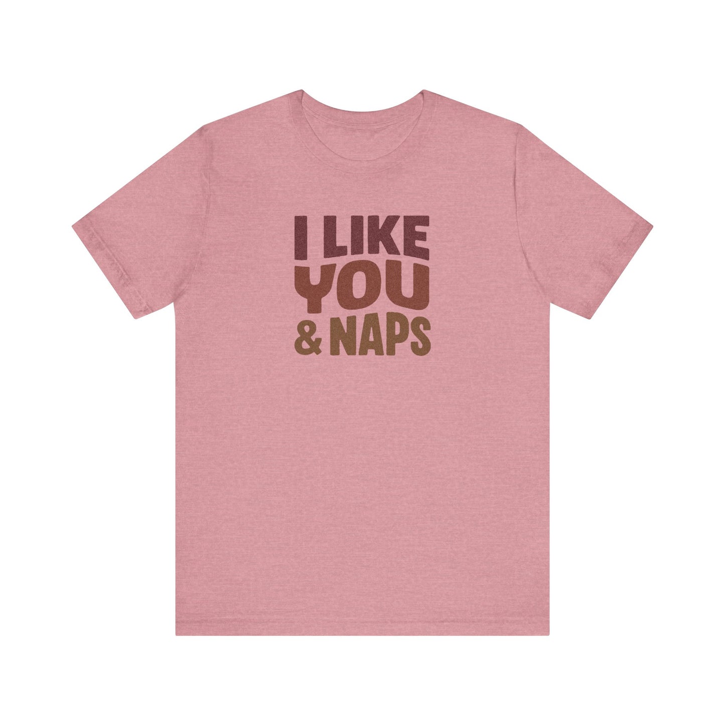 I Like You & Naps (Warm Gradient) — Retro Loungewear Tee (Light)