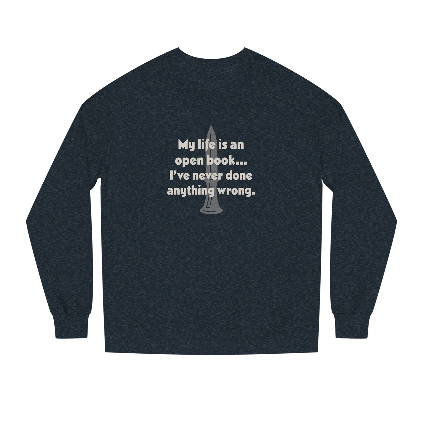 My Life Is an Open Book, I've Never Done Anything Wrong — Clue Retro Sweatshirt (Dark)