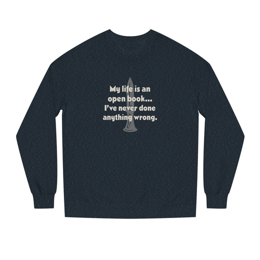 My Life Is an Open Book, I've Never Done Anything Wrong — Clue Retro Sweatshirt (Dark)