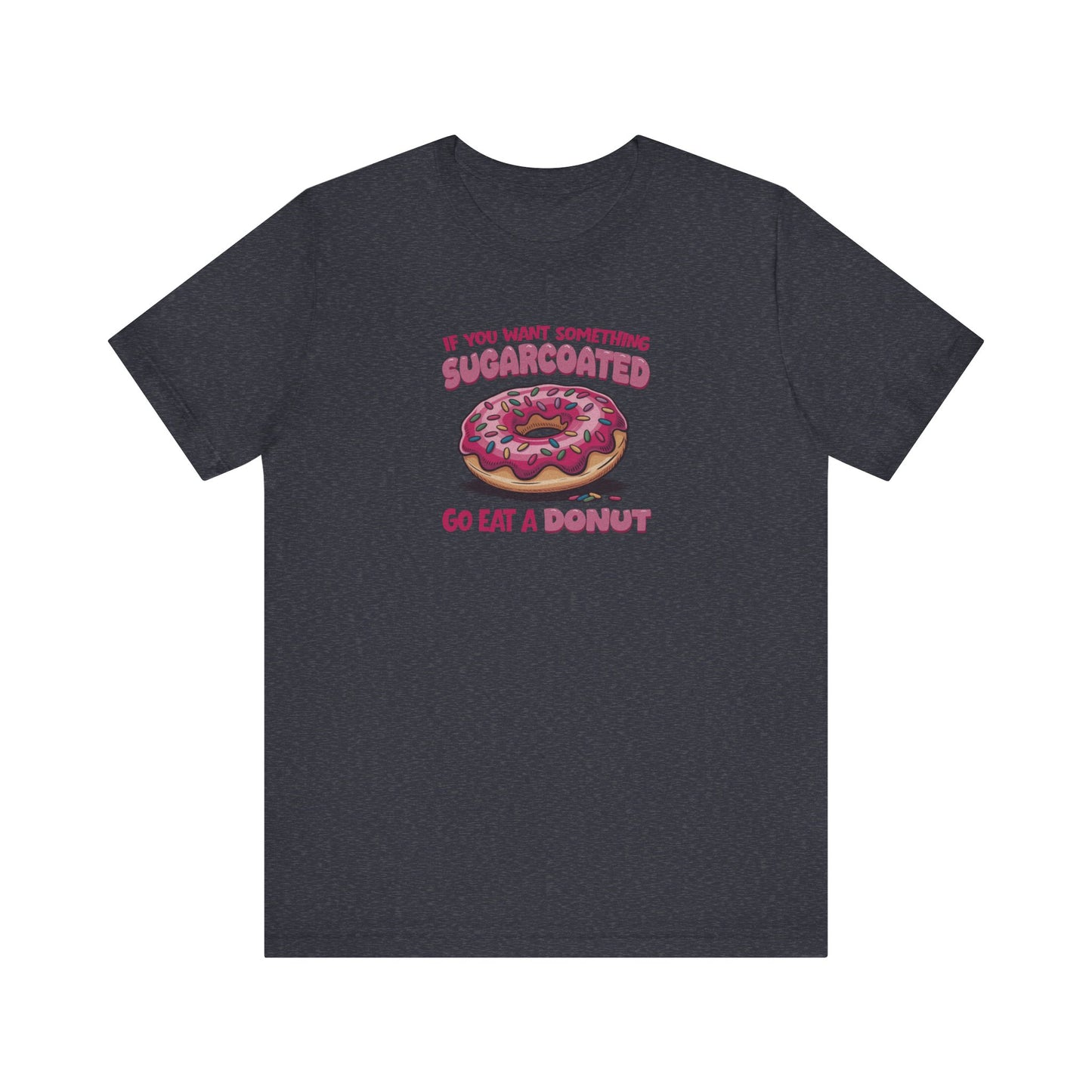 Sugarcoated (Go Eat a Donut) — Retro Graphic Tee (Dark)