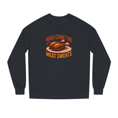 Here Come the Meat Sweats — Friends Thanksgiving Sweatshirt (Dark)