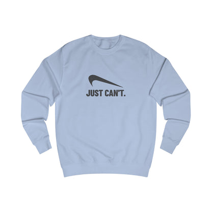 Just Can’t Athletic Parody — Retro Workout Sweatshirt (Light)
