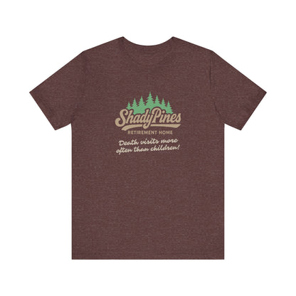 Shady Pines (Death Visits More Often Than Children) — Retro Tee (Dark)