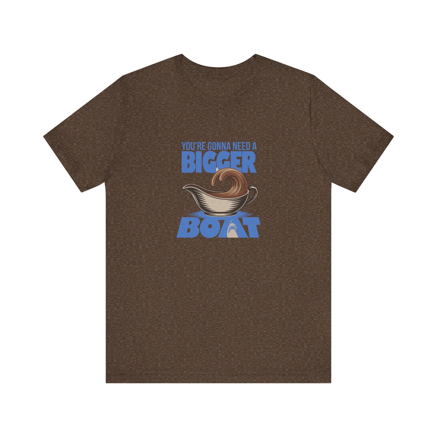 You're Gonna Need a Bigger (Gravy) Boat — Retro Tee (Dark)