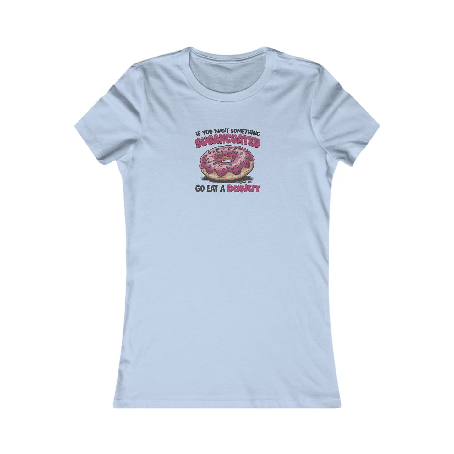 Sugarcoated (Go Eat a Donut) — Retro Graphic Women's Tee (Light)