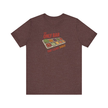 The Only Bar That I Leave Sober – Salad Bar Retro Tee (Dark)