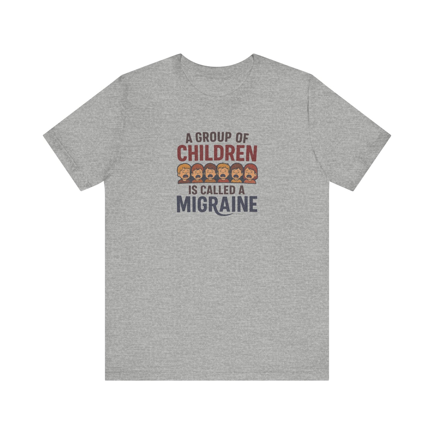 A Group of Children is Called a Migraine — Retro Tee (Light)