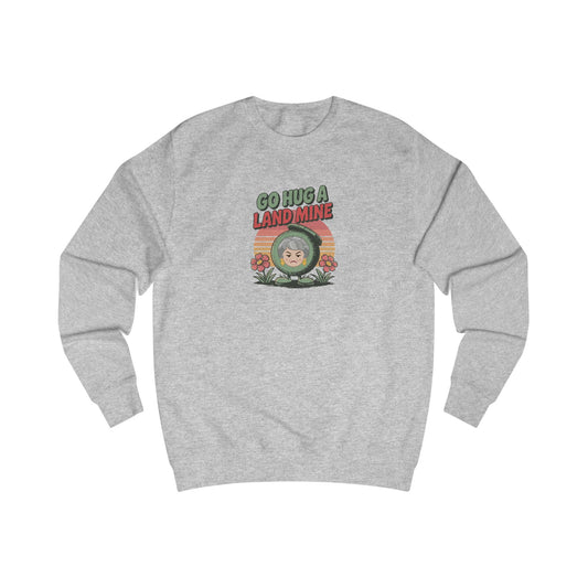 Go Hug a Land Mine — Dorothy Zbornak Retro Sweatshirt (Light)