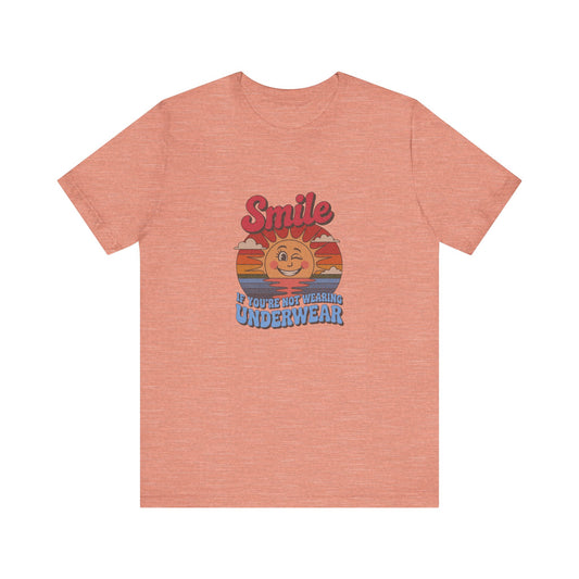 Smile If You’re Not Wearing Underwear — Retro Tee (Light)