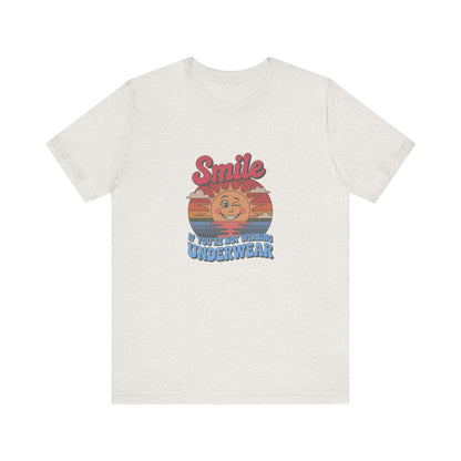 Smile If You’re Not Wearing Underwear — Retro Tee (Light)