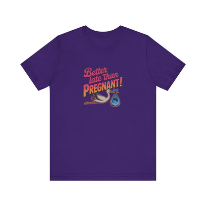 Better Late Than Pregnant! — Blanche Devereaux Retro Tee (Dark)