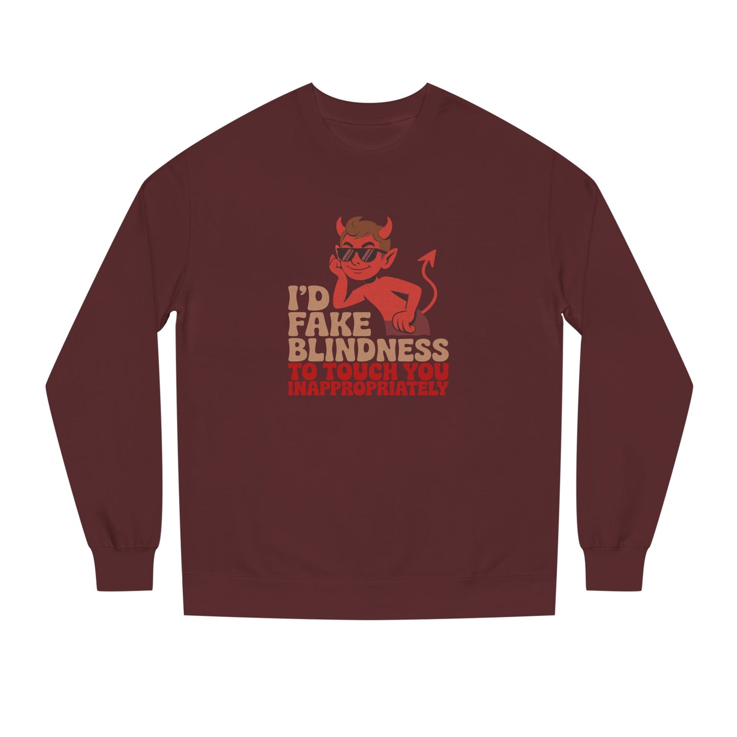 Fake Blindness? The Devil Made Me Do It! — Retro Sweatshirt (Dark)
