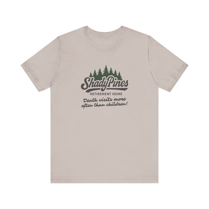 Shady Pines (Death Visits More Often Than Children) — Retro Tee (Light)