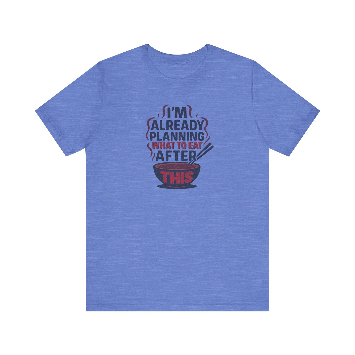 Planning What to Eat After This — Retro Foodie Tee (Light)