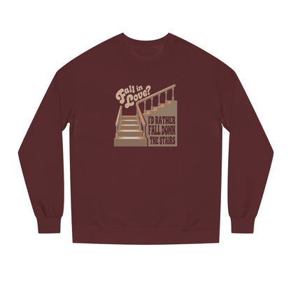 Fall in Love? I'd Rather Fall Down the Stairs — Retro Sweatshirt (Light)