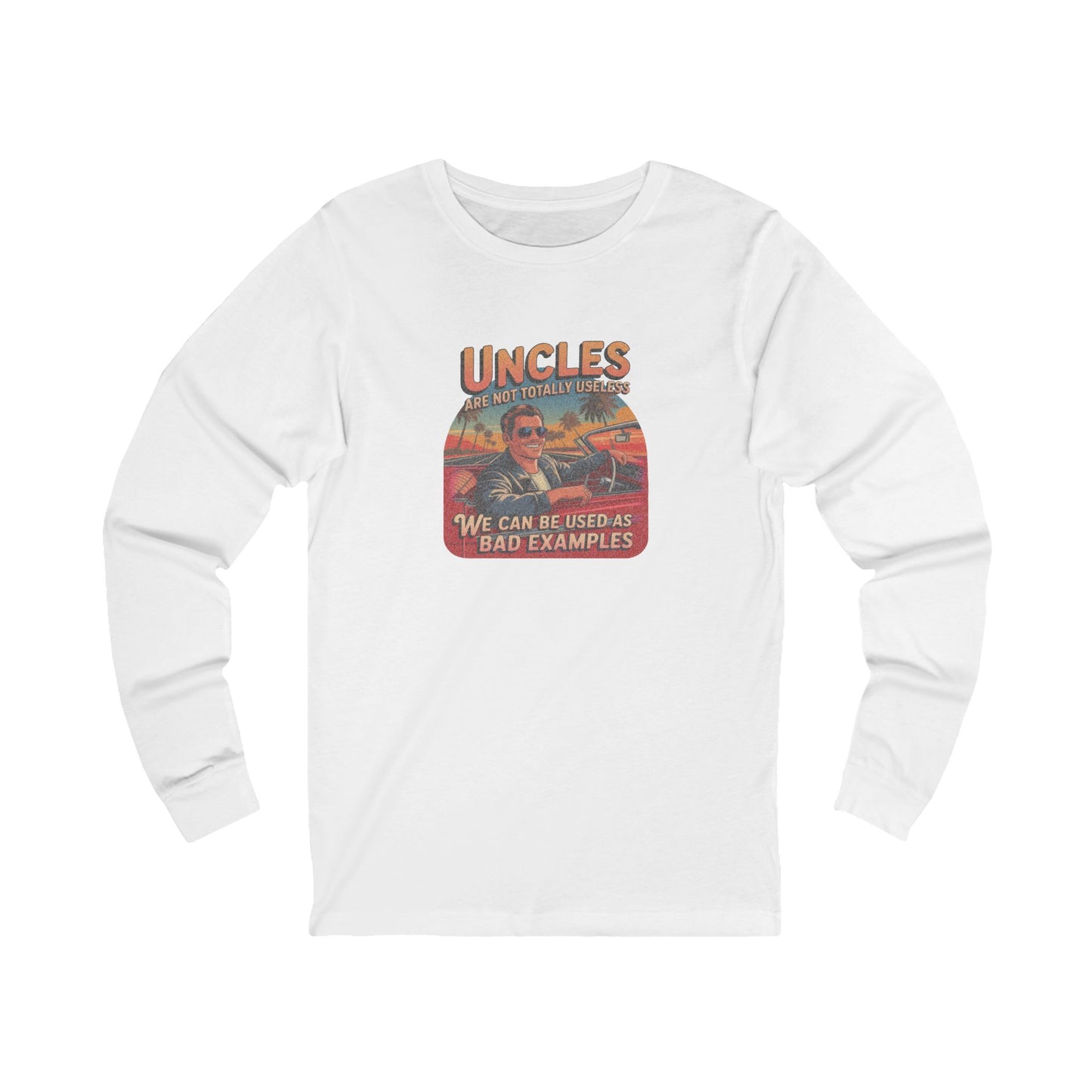 Uncles Are Not Useless (Bad Examples) — Retro Long Sleeve (Light)
