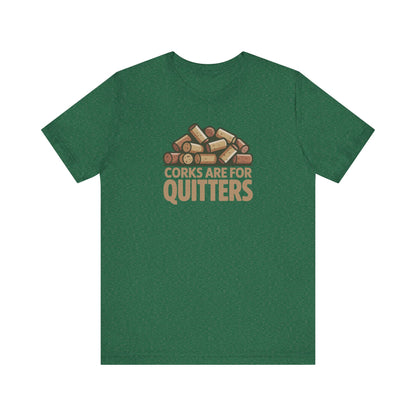 Corks Are For Quitters – Wine Lover Retro Tee (Dark)