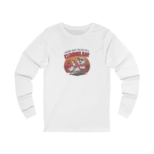 What You Did for a Klondike Bar — Retro Long Sleeve (Light)