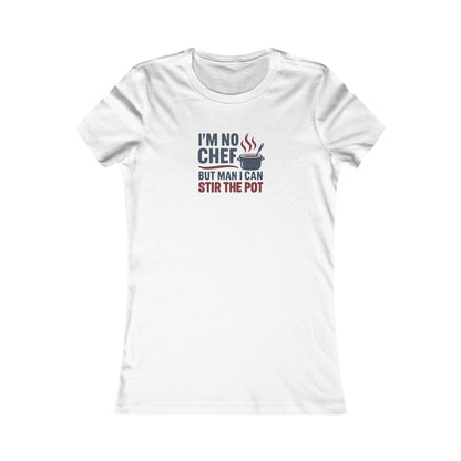 I'm No Chef, But Man I Stir the Pot — Retro Women's Tee (Light)