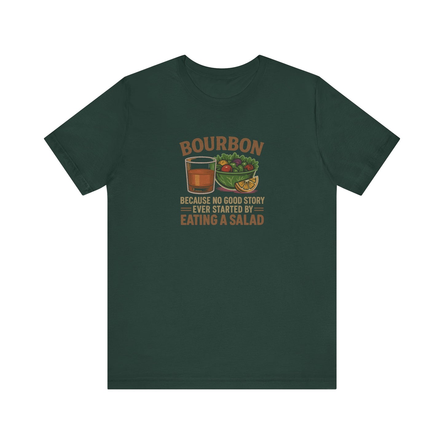 Bourbon > Eating a Salad — Retro Graphic Tee (Dark)
