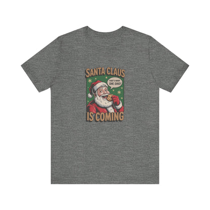 Santa Claus is Coming — Vintage Christmas Tee (Light)