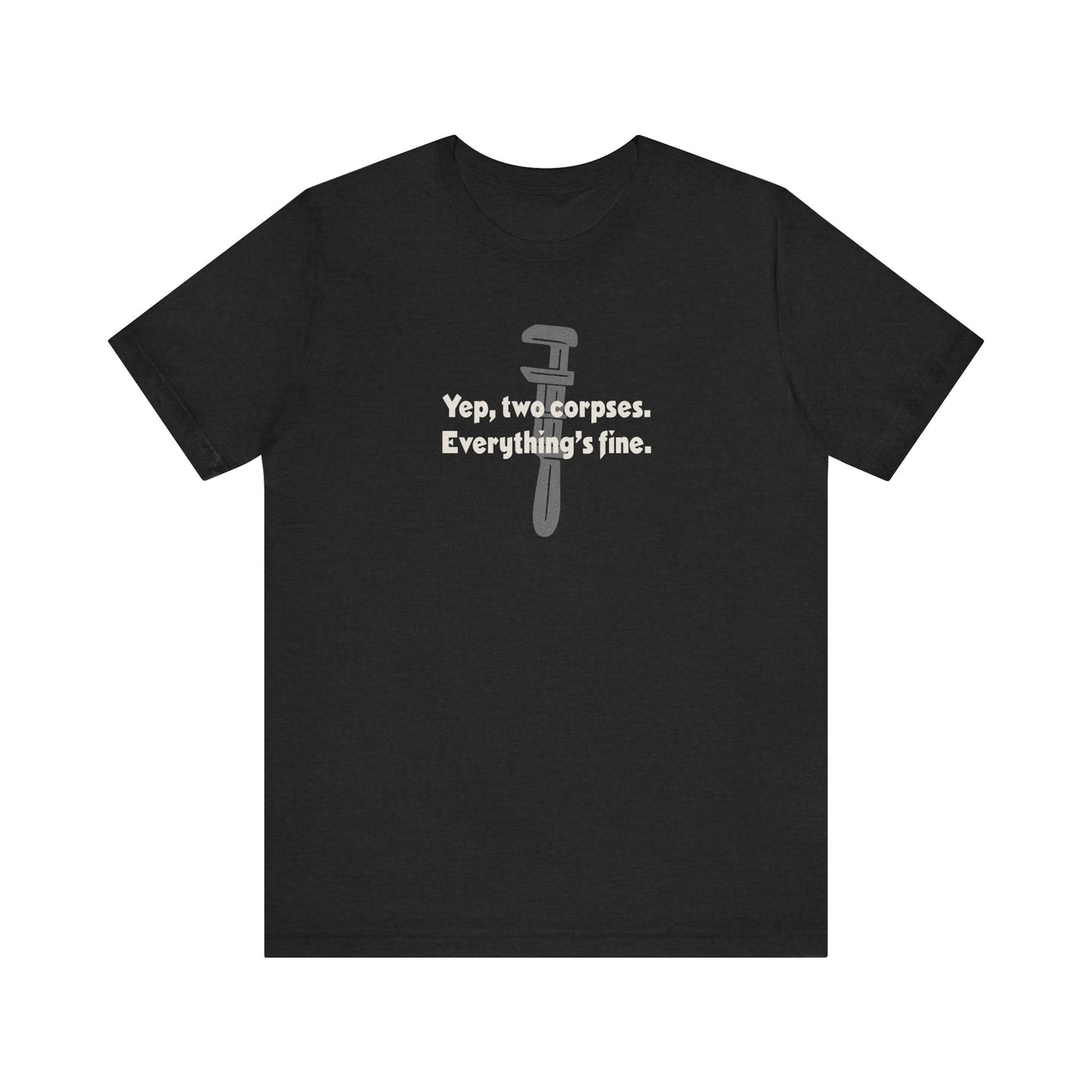 Yep, Two Corpses. Everything’s Fine — Clue Retro Tee (Dark)
