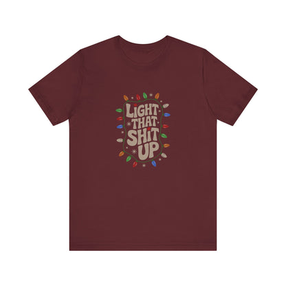 Light That Sh!t Up — Retro Christmas Lights Tee (Dark)