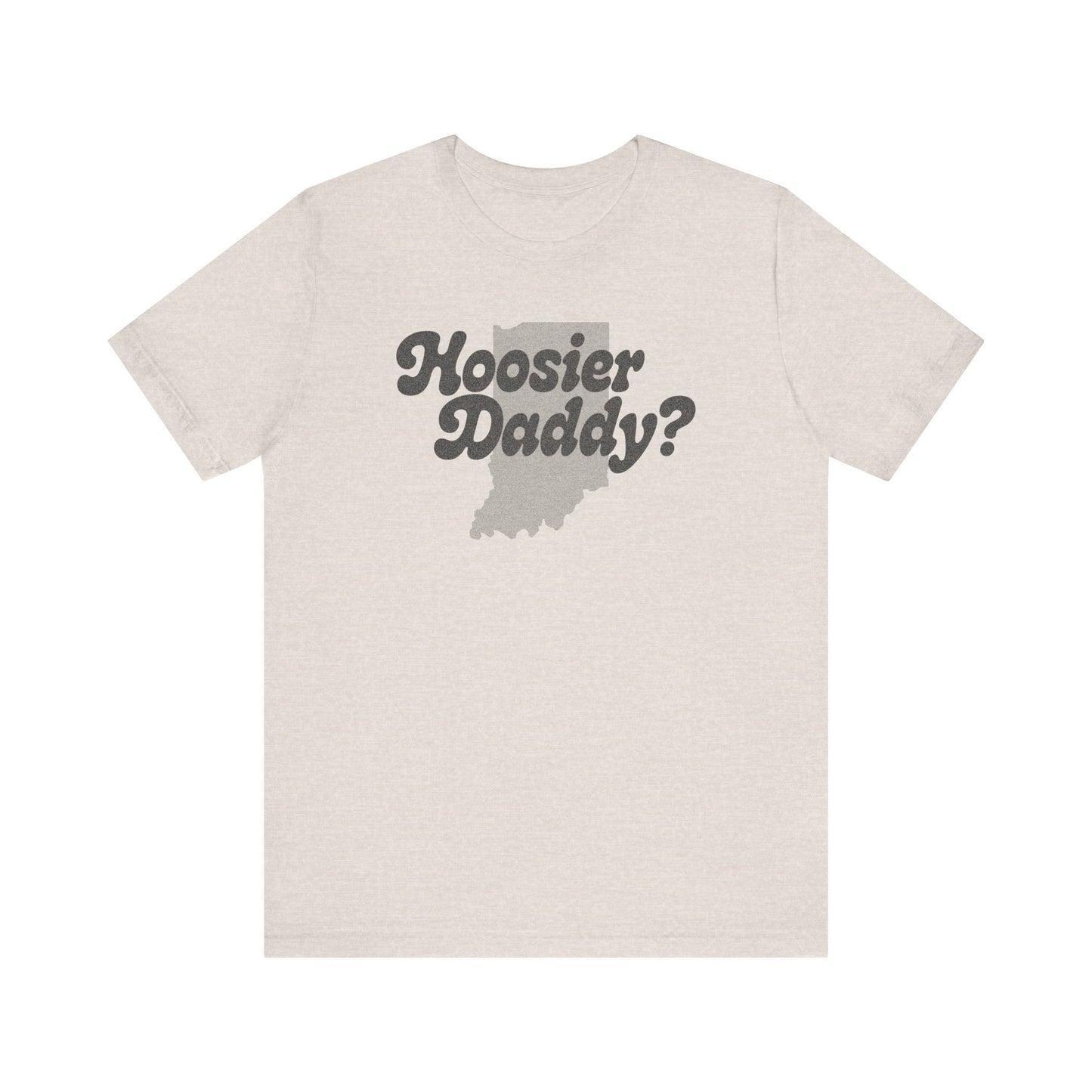 Hoosier Daddy Shirt — Funny Indiana Dad Pun Tee