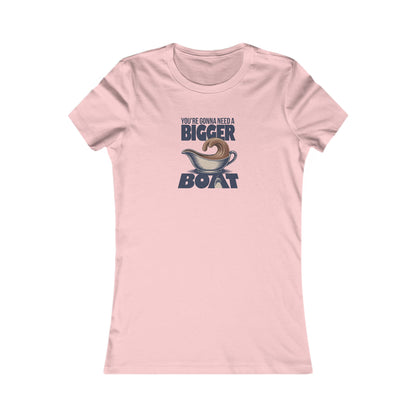 You're Gonna Need a Bigger (Gravy) Boat — Retro Women's Tee (Light)