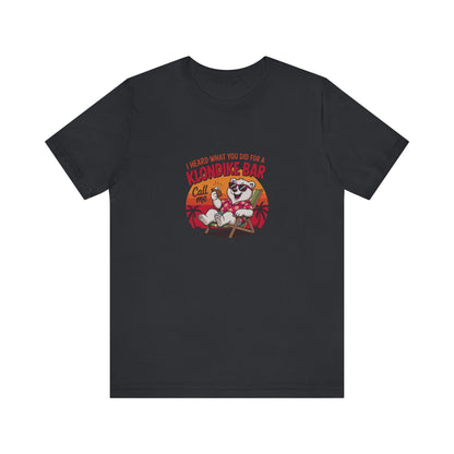 What You Did for a Klondike Bar — Retro Graphic Tee (Dark)