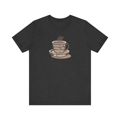 Wake Up and Smell the Coffee, Ya Fossil! — Retro Tee (Dark)
