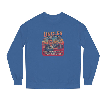 Uncles Are Not Useless (Bad Examples) — Retro Sweatshirt (Dark)