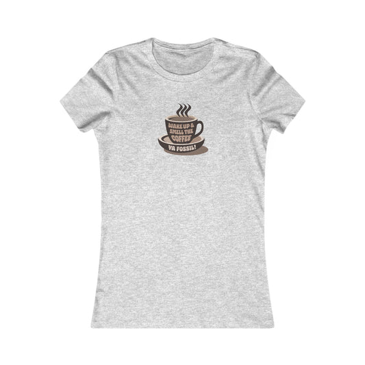 Wake Up and Smell the Coffee, Ya Fossil! — Retro Women's Tee (Light)