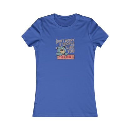Don't Worry If People Like You (They Don't) — Retro Women's Tee (Dark)