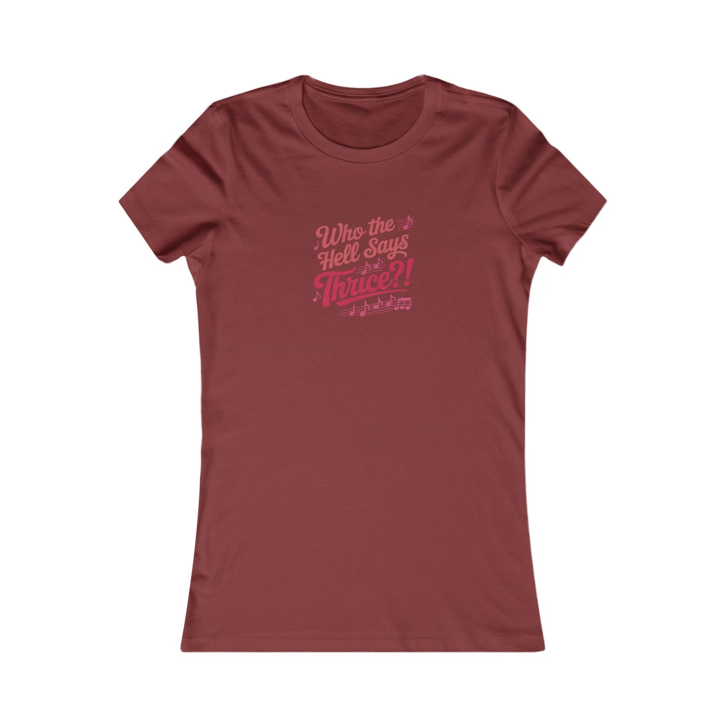 Who the Hell Says Thrice?! — Golden Girls Retro Women's Tee (Dark)