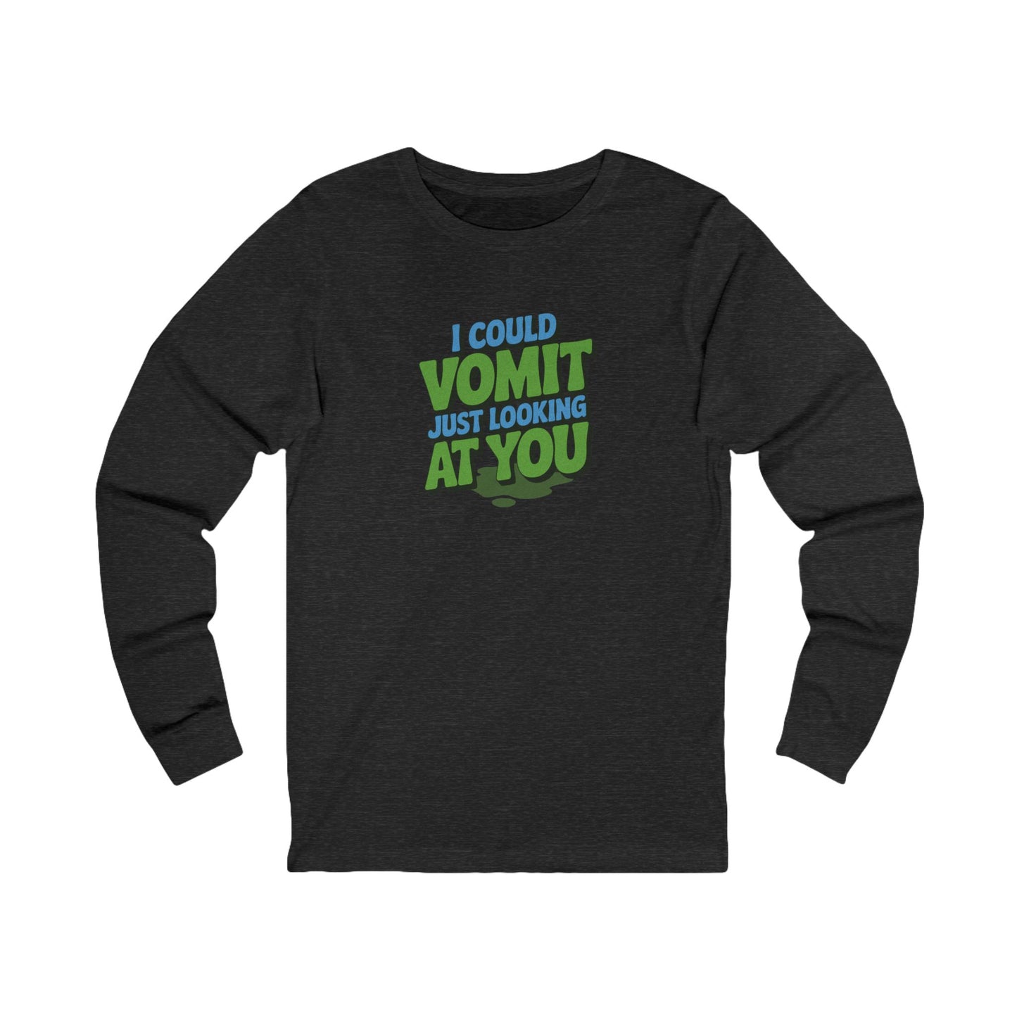 I Could Vomit Just Looking At You — Dorothy Zbornak Retro Long Sleeve (Dark)
